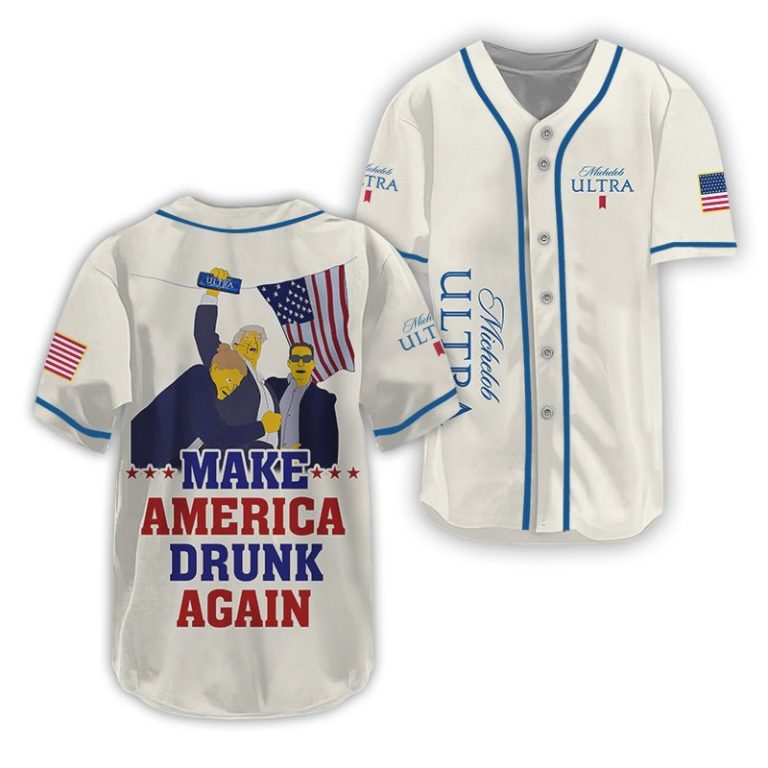 Trump Make American Drunk Michelob Ultra Again Baseball Jersey