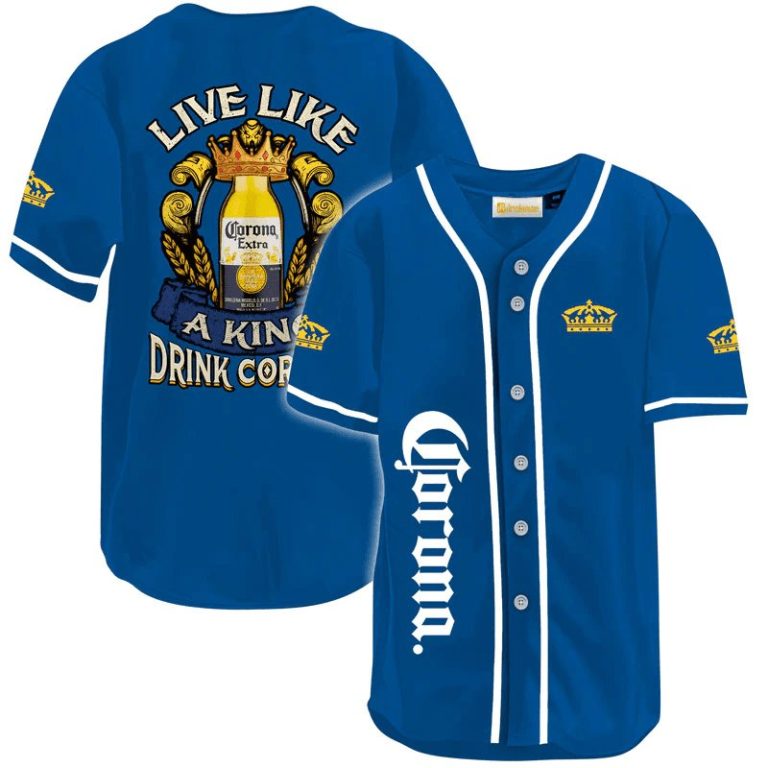 Corona Extra Live Like A King Baseball Jersey