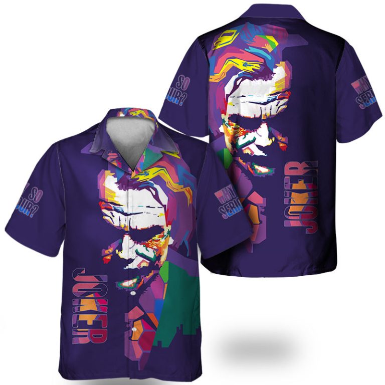 Joker Why So Serious Colorful Hawaiian Shirt